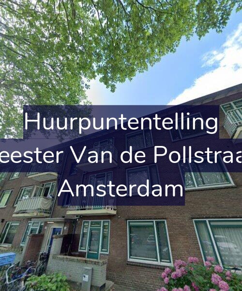 Foto gevel Huurpuntentelling voor Burgemeester Van de Pollstraat 126-2, Amsterdam