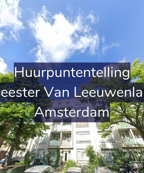 Foto gevel Huurpuntentelling voor Burgemeester Van Leeuwenlaan 81-2, Amsterdam