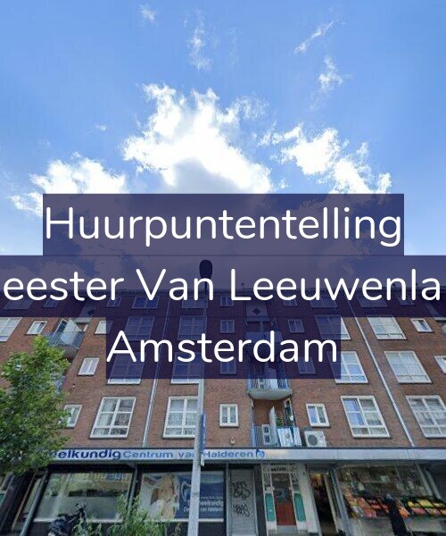 Foto gevel Huurpuntentelling voor Burgemeester Van Leeuwenlaan 28-2, Amsterdam