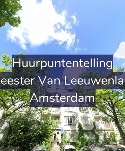 Foto gevel Huurpuntentelling voor Burgemeester Van Leeuwenlaan 97-3, Amsterdam