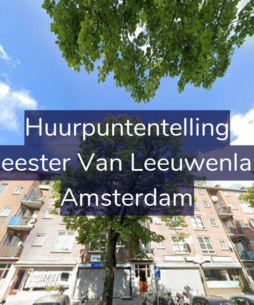 Foto gevel Huurpuntentelling voor Burgemeester Van Leeuwenlaan 65-2, Amsterdam