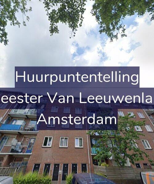 Foto gevel Huurpuntentelling voor Burgemeester Van Leeuwenlaan 70-2, Amsterdam