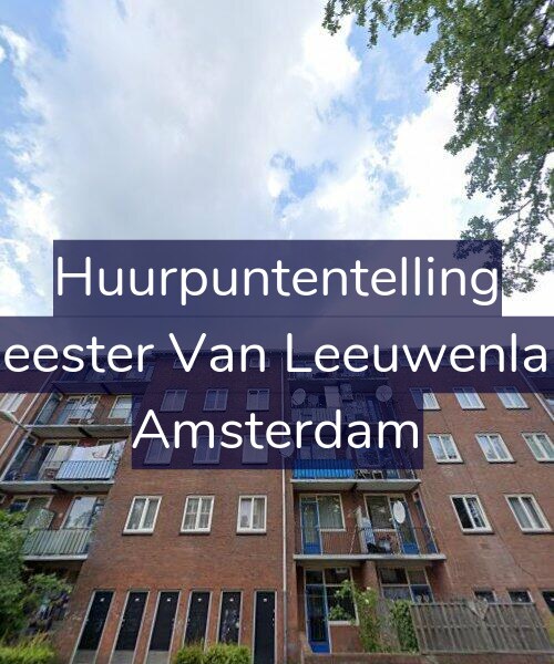 Foto gevel Huurpuntentelling voor Burgemeester Van Leeuwenlaan 66-2, Amsterdam