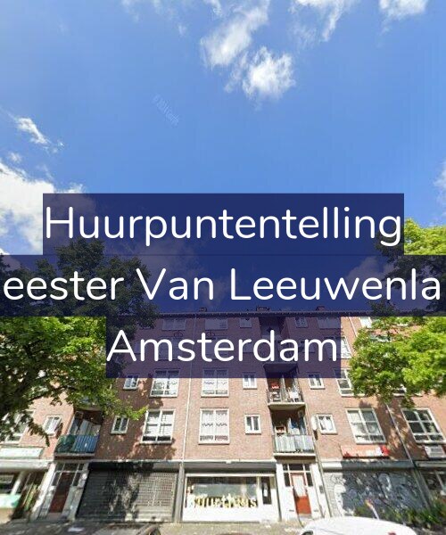 Foto gevel Huurpuntentelling voor Burgemeester Van Leeuwenlaan 73-3, Amsterdam