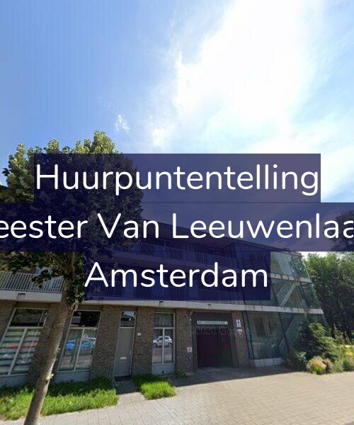 Foto gevel Huurpuntentelling voor Burgemeester Van Leeuwenlaan 114-E, Amsterdam