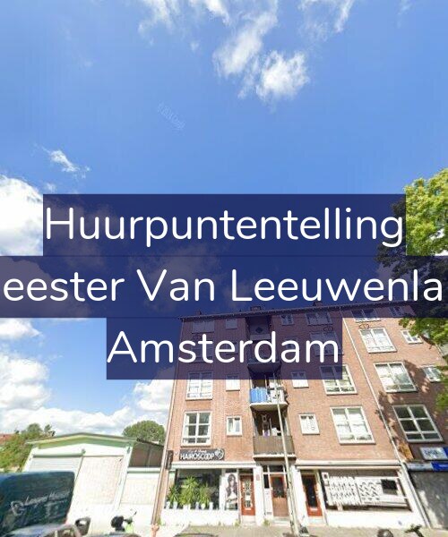 Foto gevel Huurpuntentelling voor Burgemeester Van Leeuwenlaan 61-3, Amsterdam