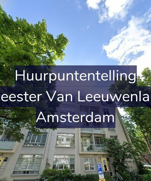 Foto gevel Huurpuntentelling voor Burgemeester Van Leeuwenlaan 80-3, Amsterdam