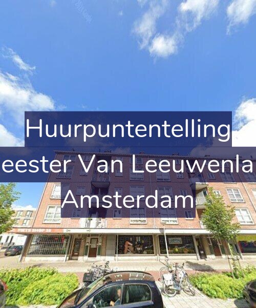 Foto gevel Huurpuntentelling voor Burgemeester Van Leeuwenlaan 41-1, Amsterdam