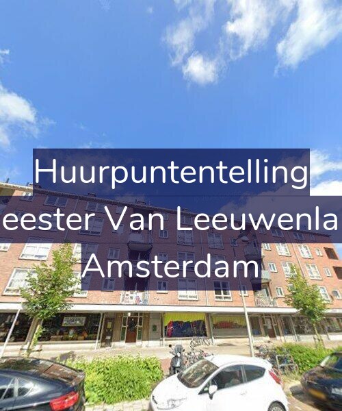 Foto gevel Huurpuntentelling voor Burgemeester Van Leeuwenlaan 45-1, Amsterdam