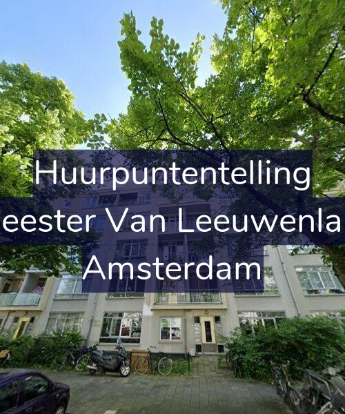 Foto gevel Huurpuntentelling voor Burgemeester Van Leeuwenlaan 96-1, Amsterdam
