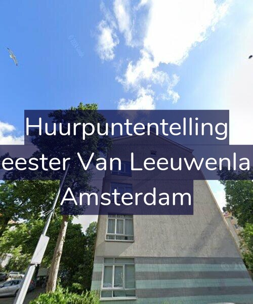 Foto gevel Huurpuntentelling voor Burgemeester Van Leeuwenlaan 78-3, Amsterdam