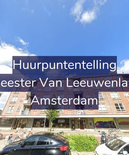 Foto gevel Huurpuntentelling voor Burgemeester Van Leeuwenlaan 43-4, Amsterdam