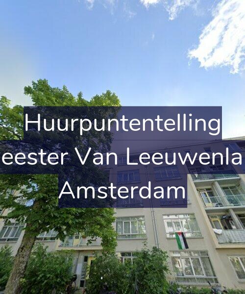 Foto gevel Huurpuntentelling voor Burgemeester Van Leeuwenlaan 90-2, Amsterdam
