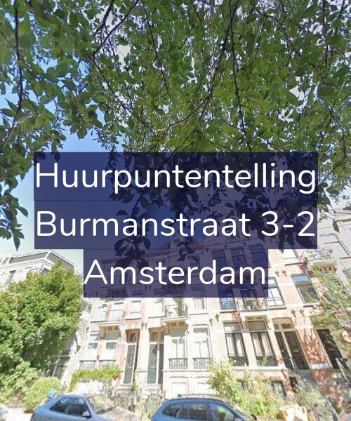 Foto gevel Huurpuntentelling voor Burmanstraat 3-2, Amsterdam