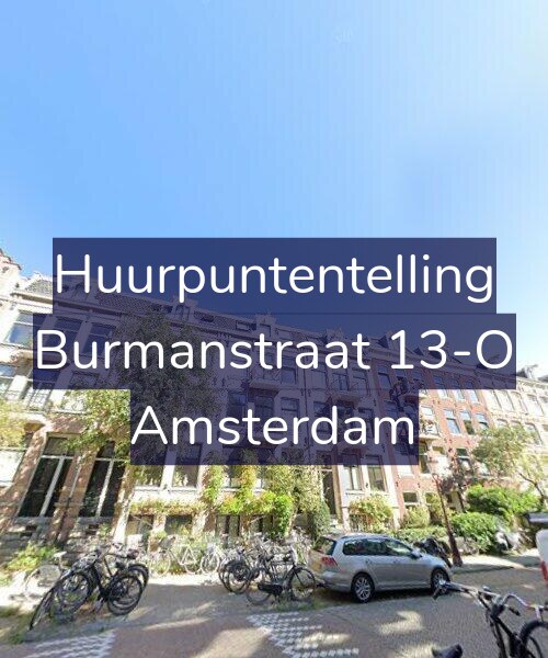 Foto gevel Huurpuntentelling voor Burmanstraat 13-O, Amsterdam
