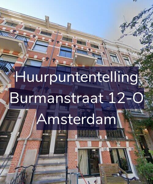 Foto gevel Huurpuntentelling voor Burmanstraat 12-O, Amsterdam