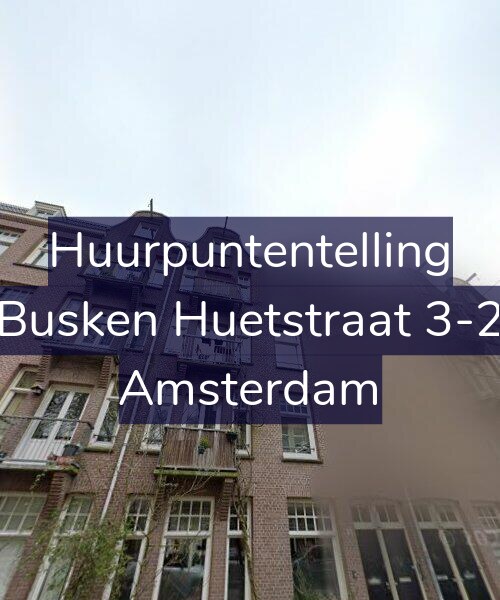 Foto gevel Huurpuntentelling voor Busken Huetstraat 3-2, Amsterdam