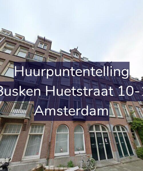 Foto gevel Huurpuntentelling voor Busken Huetstraat 10-1, Amsterdam