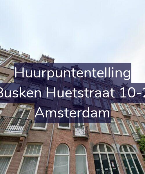Foto gevel Huurpuntentelling voor Busken Huetstraat 10-2, Amsterdam