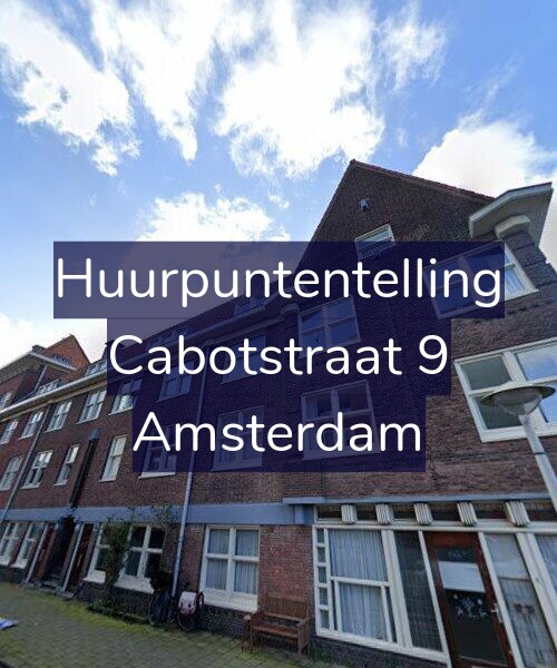 Foto gevel Huurpuntentelling voor Cabotstraat 9, Amsterdam