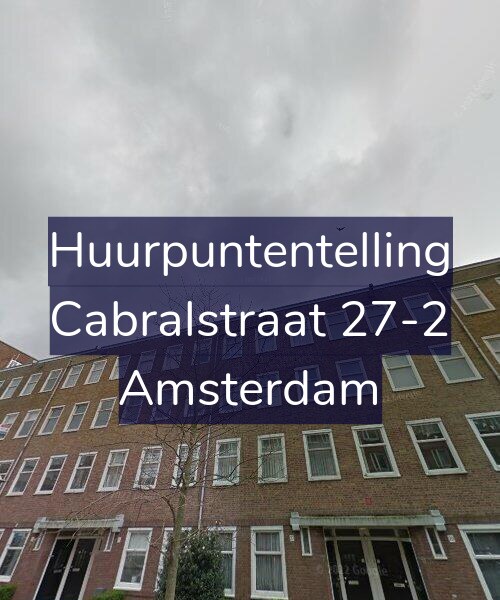 Foto gevel Huurpuntentelling voor Cabralstraat 27-2, Amsterdam