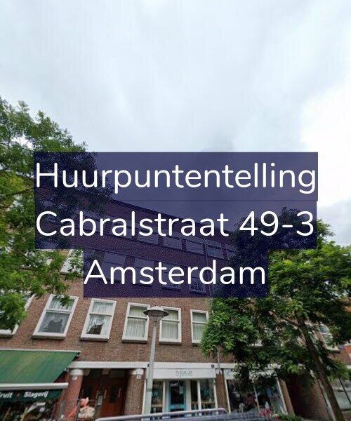 Foto gevel Huurpuntentelling voor Cabralstraat 49-3, Amsterdam