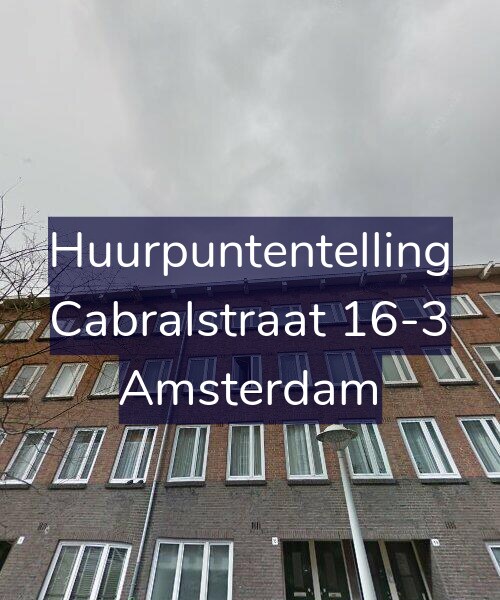 Foto gevel Huurpuntentelling voor Cabralstraat 16-3, Amsterdam