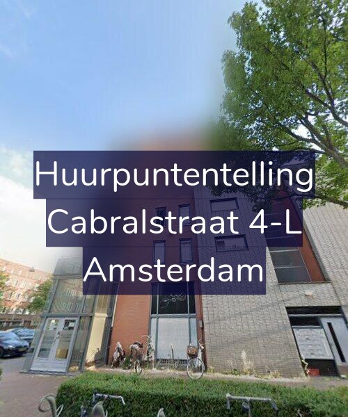 Foto gevel Huurpuntentelling voor Cabralstraat 4-L, Amsterdam
