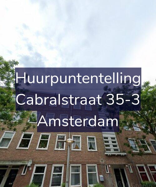 Foto gevel Huurpuntentelling voor Cabralstraat 35-3, Amsterdam