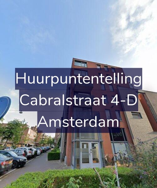 Foto gevel Huurpuntentelling voor Cabralstraat 4-D, Amsterdam