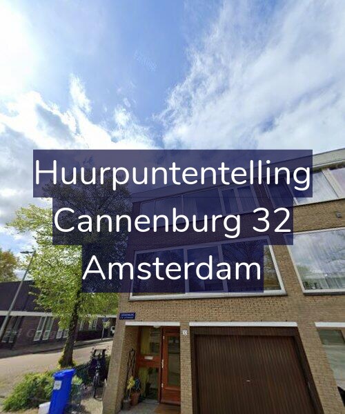 Foto gevel Huurpuntentelling voor Cannenburg 32, Amsterdam