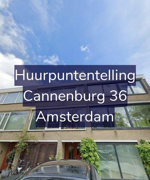 Foto gevel Huurpuntentelling voor Cannenburg 36, Amsterdam