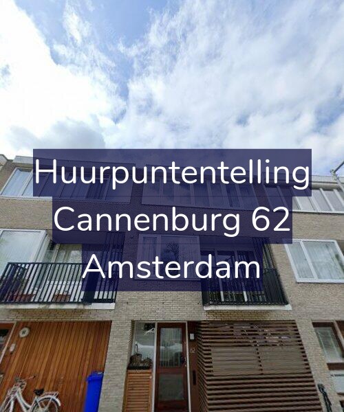 Foto gevel Huurpuntentelling voor Cannenburg 62, Amsterdam