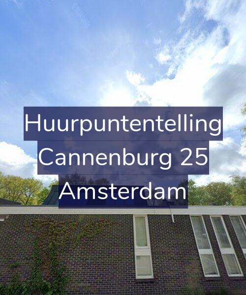Foto gevel Huurpuntentelling voor Cannenburg 25, Amsterdam