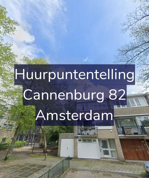 Foto gevel Huurpuntentelling voor Cannenburg 82, Amsterdam
