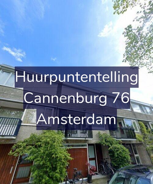 Foto gevel Huurpuntentelling voor Cannenburg 76, Amsterdam