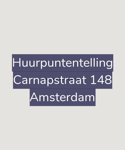 Foto gevel Huurpuntentelling voor Carnapstraat 148, Amsterdam