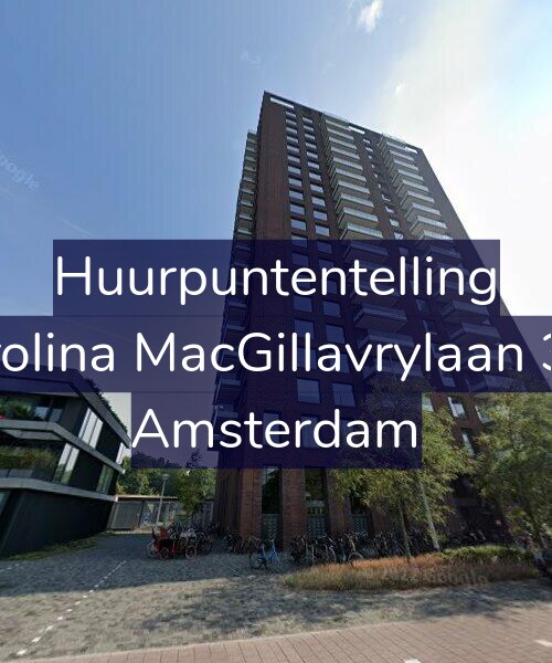 Foto gevel Huurpuntentelling voor Carolina MacGillavrylaan 315, Amsterdam