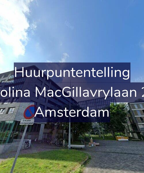 Foto gevel Huurpuntentelling voor Carolina MacGillavrylaan 250, Amsterdam