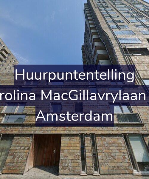 Foto gevel Huurpuntentelling voor Carolina MacGillavrylaan 13, Amsterdam