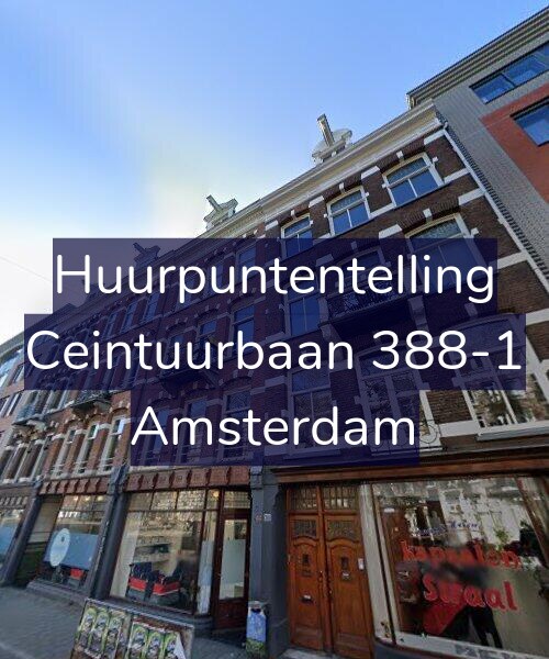 Foto gevel Huurpuntentelling voor Ceintuurbaan 388-1, Amsterdam