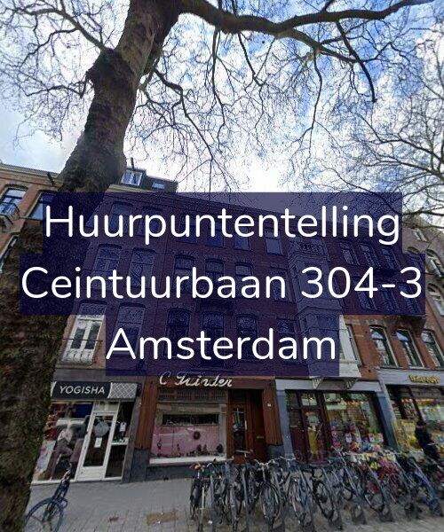 Foto gevel Huurpuntentelling voor Ceintuurbaan 304-3, Amsterdam