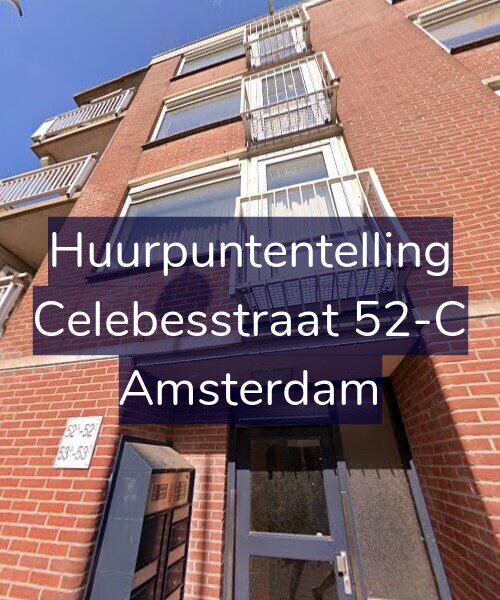 Foto gevel Huurpuntentelling voor Celebesstraat 52-C, Amsterdam