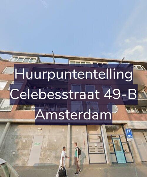 Foto gevel Huurpuntentelling voor Celebesstraat 49-B, Amsterdam