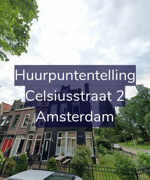 Foto gevel Huurpuntentelling voor Celsiusstraat 2, Amsterdam