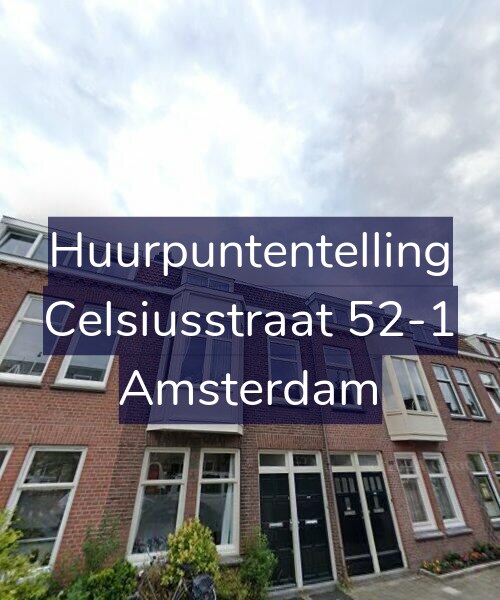 Foto gevel Huurpuntentelling voor Celsiusstraat 52-1, Amsterdam
