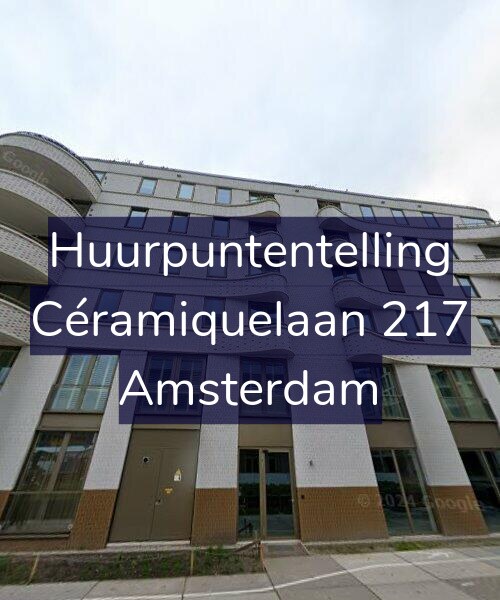 Foto gevel Huurpuntentelling voor Céramiquelaan 217, Amsterdam