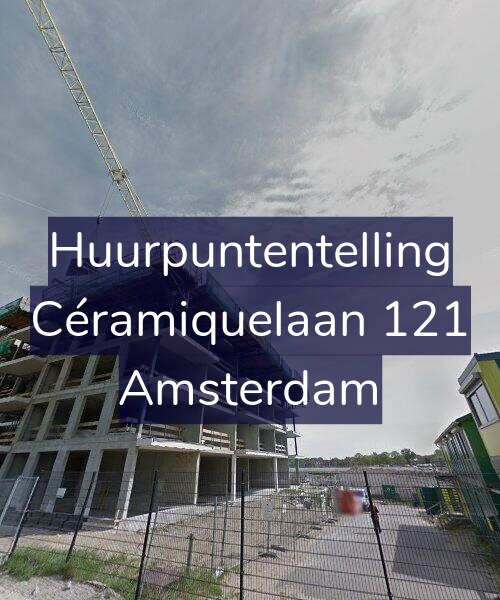 Foto gevel Huurpuntentelling voor Céramiquelaan 121, Amsterdam
