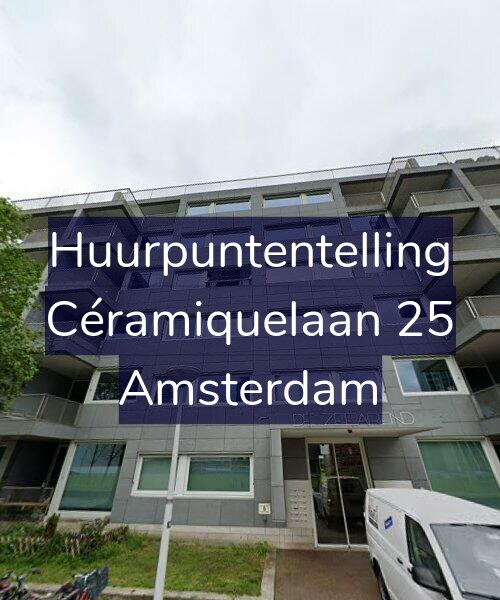 Foto gevel Huurpuntentelling voor Céramiquelaan 25, Amsterdam
