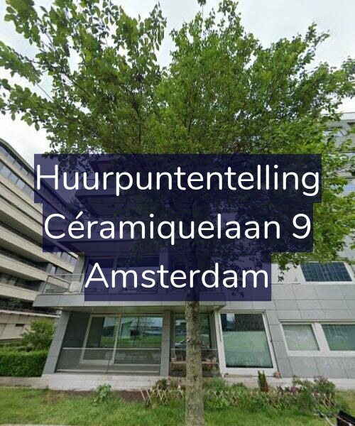 Foto gevel Huurpuntentelling voor Céramiquelaan 9, Amsterdam